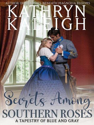 cover image of Secrets Among Southern Roses